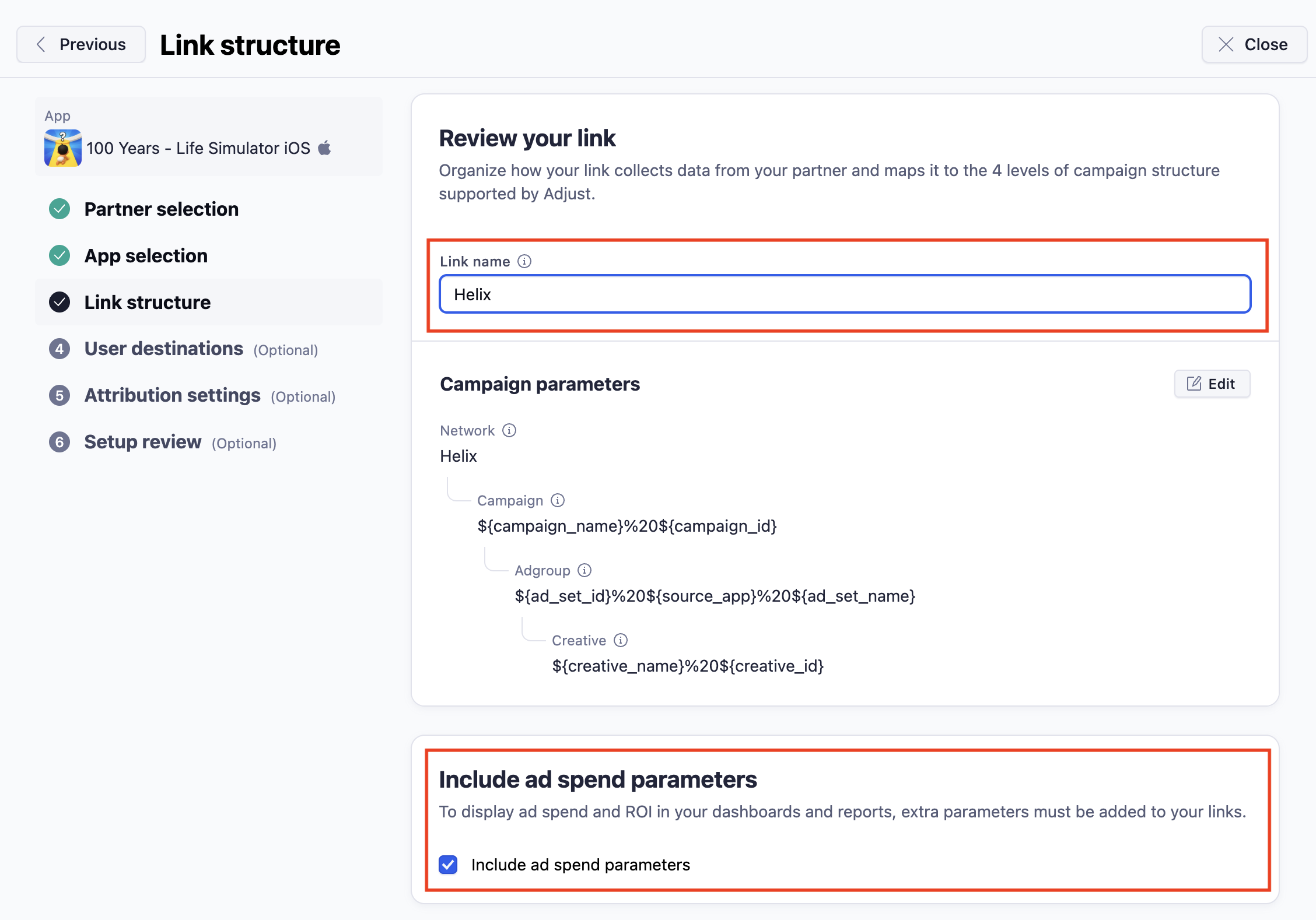Adjust Link structure step showing the link named Helix with the Include ad spend parameters option enabled